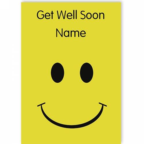 Have A Nice Day Smile Get Well Soon Card