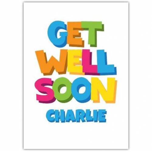 Get Well Soon Coloured Letters Blue Card