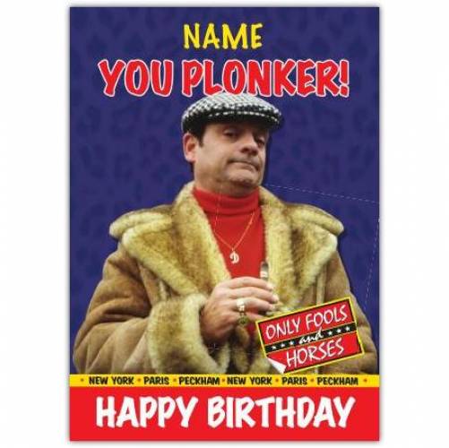 You Plonker Only Fools And Horses Birthday Card