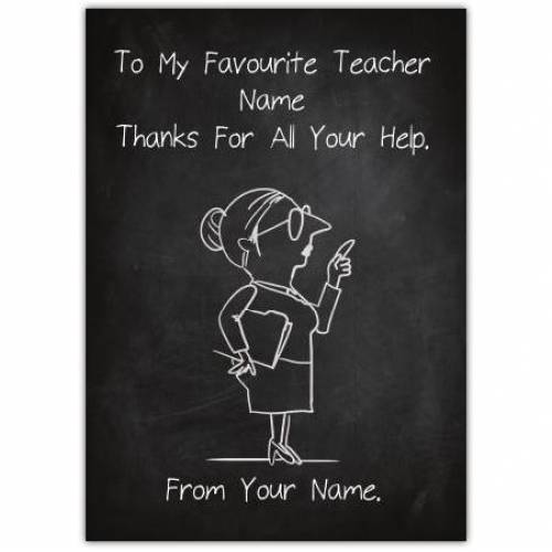 Favourite Teacher, Thanks Card