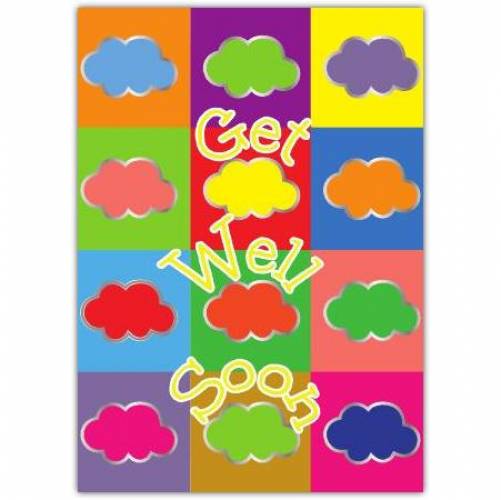 Coloured Clouds Get Well Soon Card