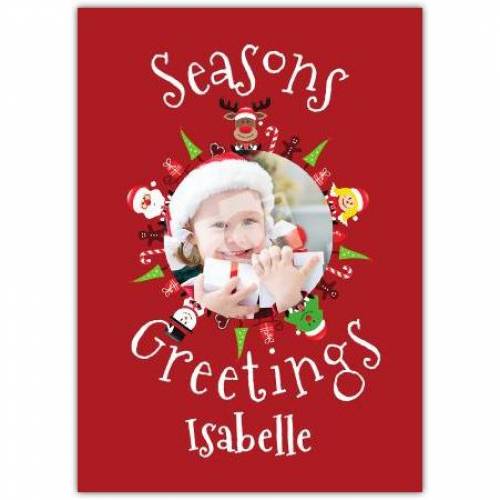 Seasons Greetings Picture Photo Card