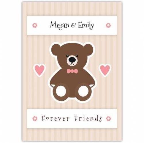 Forever Friends Bear With Pink Bow Card