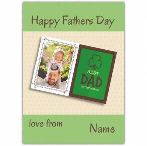 Shamrock Best Dad In The World Father's Day Card
