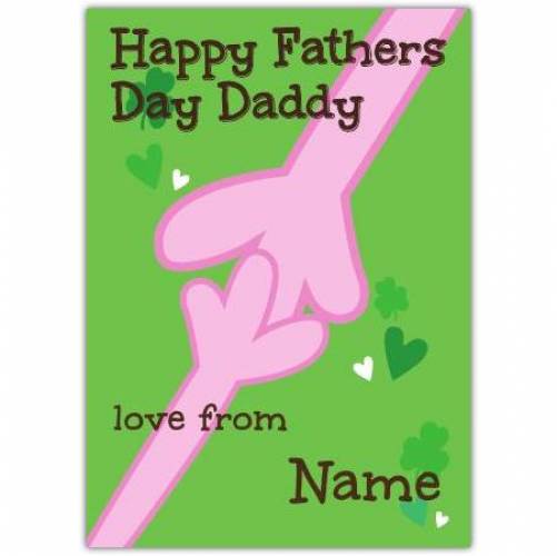 Holding Hands Happy Father's Day Card