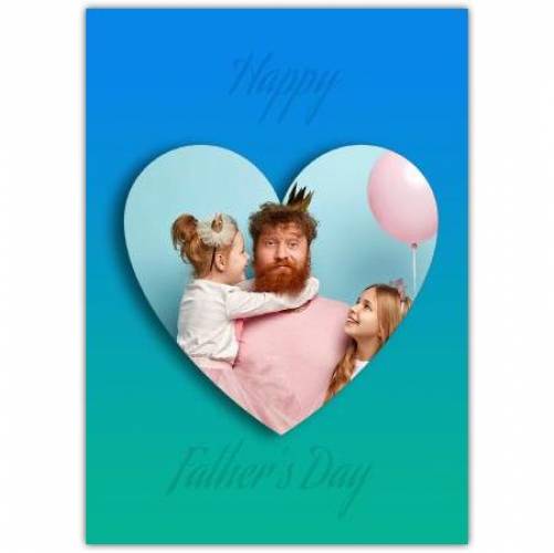 One Heart Photo Father's Day Greeting Card