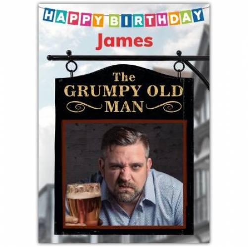 Happy Birthday Grumpy Old Man Card
