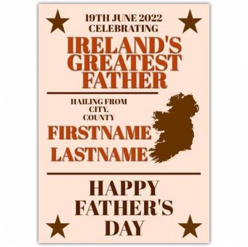 Ireland's Greatest Father - Happy Father's Day Card