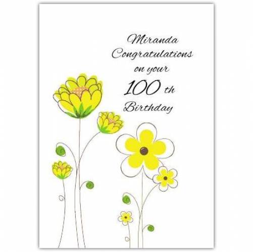 Yellow Flowers 100th Birthday Card