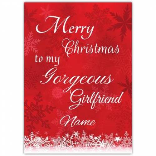 Merry Christmas Gorgeous Girlfriend Card