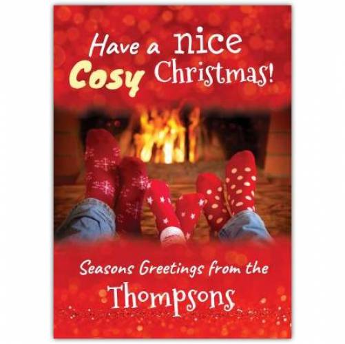 Have A Nice Cozy Christams Seasons Greetings Card