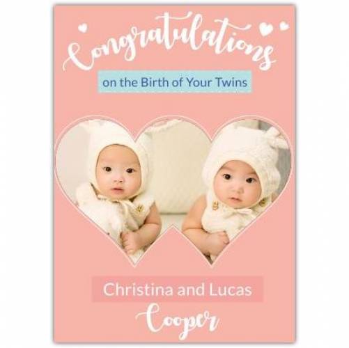 Congratulations On The Birth Of Your Twins Double Heart Photo Card