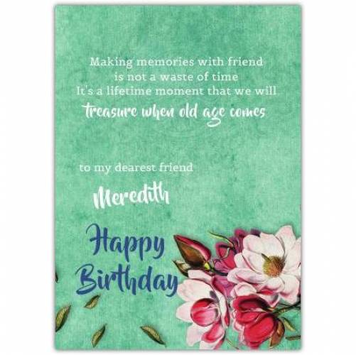 Making Memories With A Friend Birthday Card