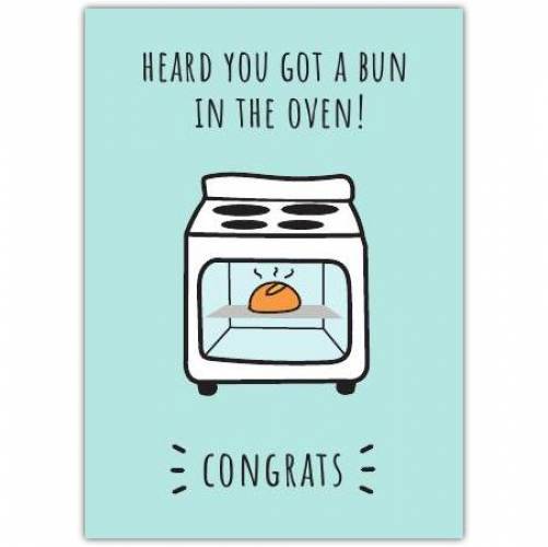 Pregnancy Baby Bun In The Oven Greeting Card