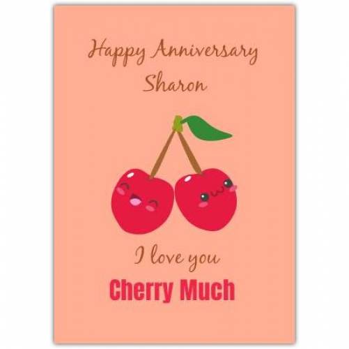 Anniversary Cherry Pun Greeting Card