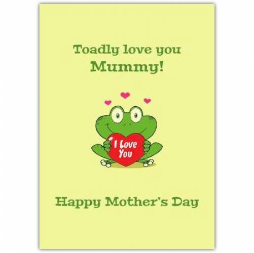 Mothers Day Toad Punny Greeting Card