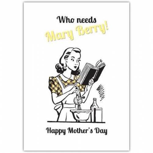 Mothers Day Funny Retro Mary Berry Greeting Card