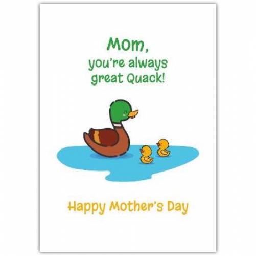 Mothers Day Funny Duck Greeting Card