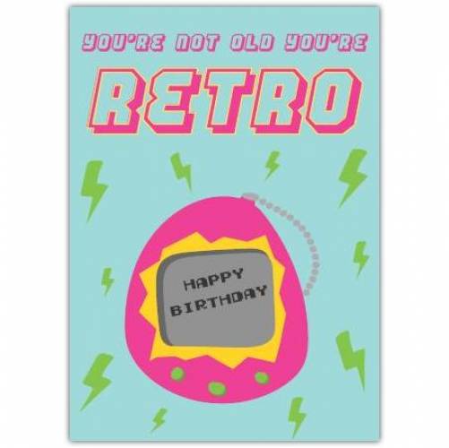 Not Old, Retro Birthday Card