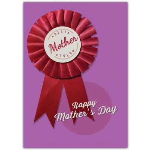 Best Mother Forever Happy Mother's Day Card