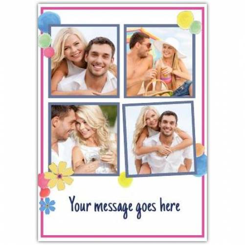 Four Photos With Balloons And Message Line On White Background Card