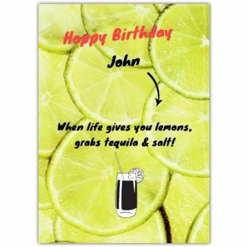 Happy Birthday Yellow Lemon Tequila  Card