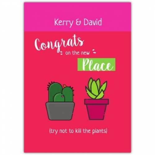 New Home Congrats Plants Funny Greeting Card