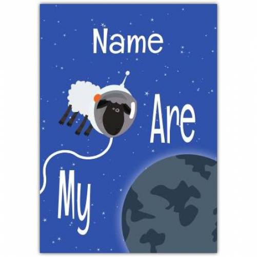 Ewe Are My World Card