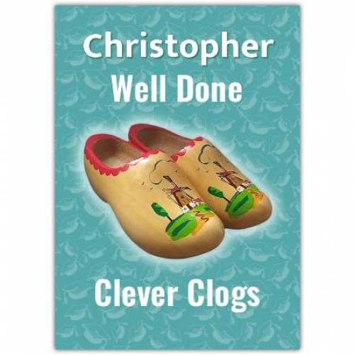 Graduation Clever Clogs Card