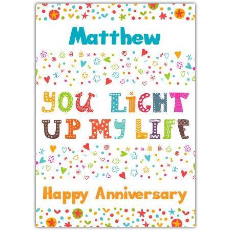 Anniversary, You Light Up My Life Card