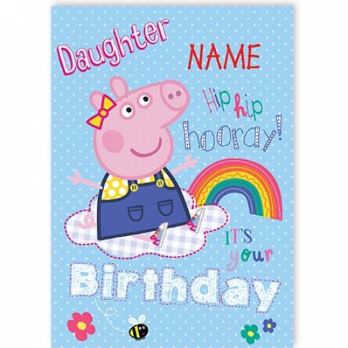 Peppa Pig Daughter Birthday Card