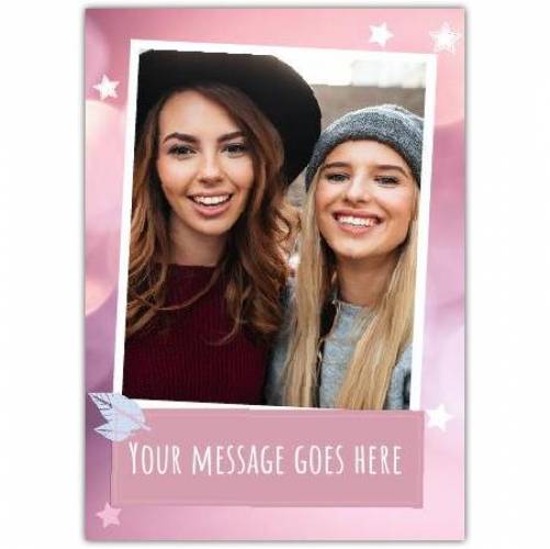 Single Photo In White Frame On Pink Card Stars And Feather Card