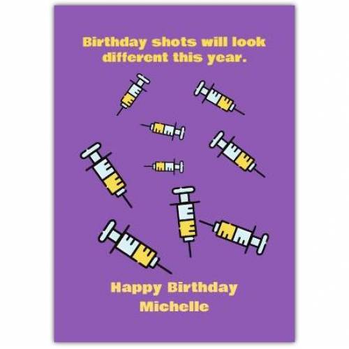 Birthday Shots Different This Year Card