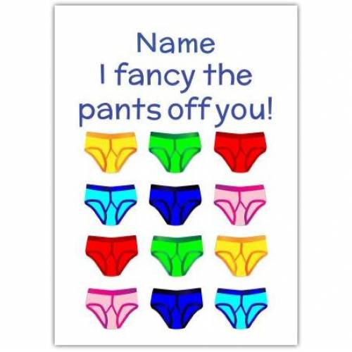 Valentines Day Funny Pants Greeting Card