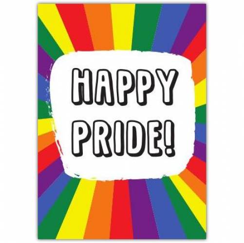 Happy Pride LGBTQ Rainbow Fun Greeting Card