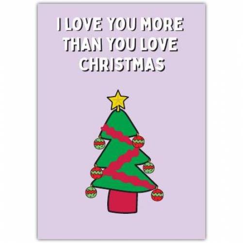 Christmas I Love You Tree Greeting Card