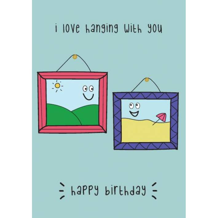 Happy Birthday Hanging Out Frames Greeting Card