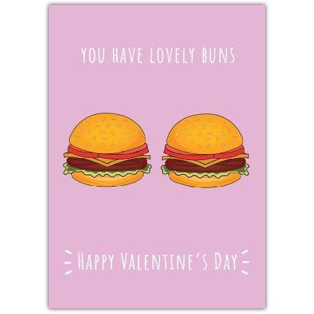 Lovely Buns Burger Valentines Day Greeting Card