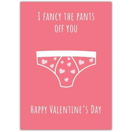 Fancy Pants Valentines Greeting Card