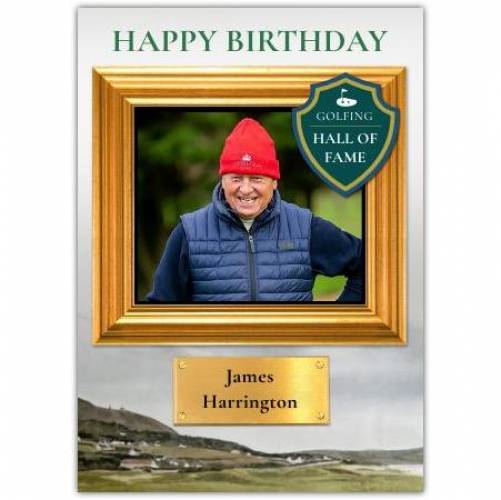 Golfing Hall Of Fame Birthday Greeting Card