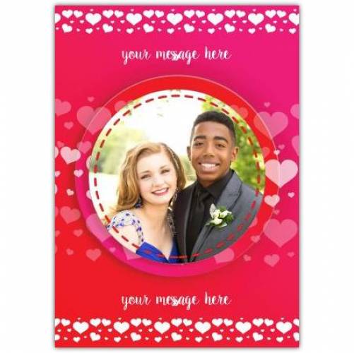 Any Message Photo Upload Red Hearts Greeting Card