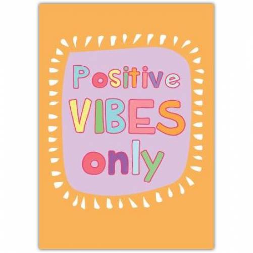 Thinking Of You Positive Vibes Greeting Card
