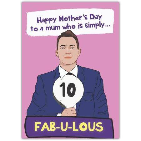 Happy Mother's Day 10 Out Of 10 Fabulous Card