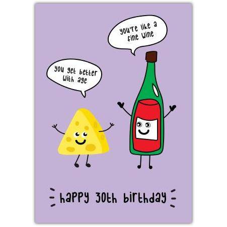 Happy 30th Birthday Cheese & Wine Card