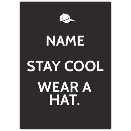 Keep Calm stay cool greeting card personalised a5pzw2016002775