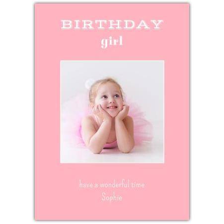 Birthday girl greeting card personalised a5pzw2019013713