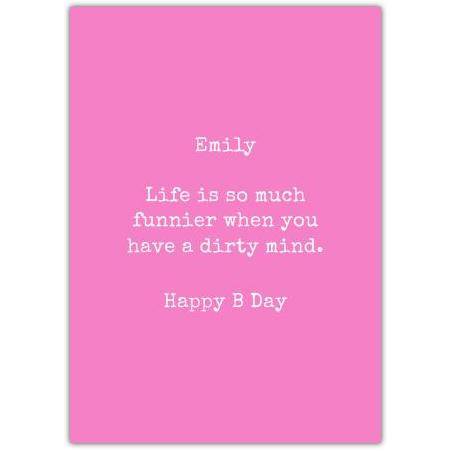 Happy Birthday Pink Background Funny Saying Card