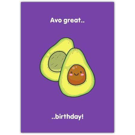 Happy Birthday Avocado Humor Card