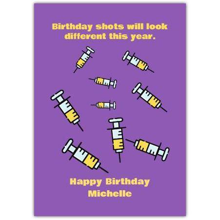 Birthday Shots Different This Year Card
