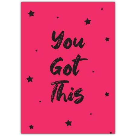 You Got This Stars Pink Greeting Card
